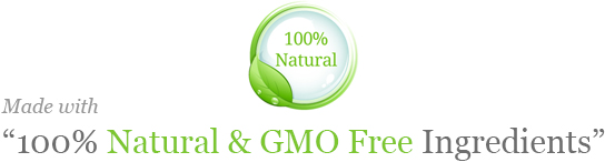 100% Natural and GMO Free ingredients